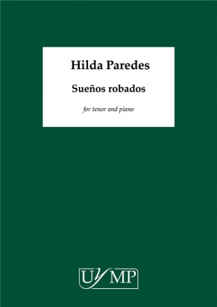 Sueos Robados for tenor and piano vocal score