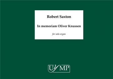 In Memoriam Oliver Knussen for organ