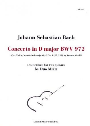 Concerto in D Major BWV972 for 2 guitars score and parts