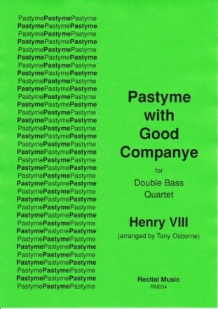 Henry VIII and Tony Osborne Pastyme with Good Companye double bass quartet