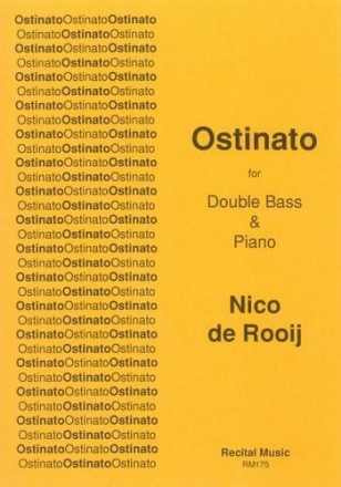 Nico de Rooij Ostinato double bass & piano