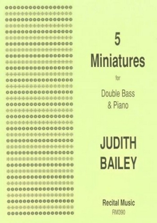 Judith Bailey 5 Miniatures double bass & piano