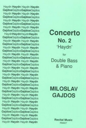 Miloslav Gajdos Concerto No.2 'Haydn' double bass & piano