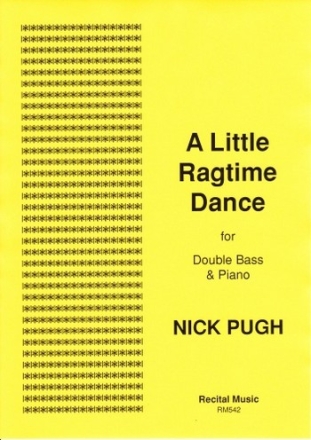 Nick Pugh A Little Ragtime Dance double bass & piano