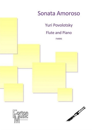 Yuri Povolotsky, Sonata Amoroso Flute and Piano Book & Part
