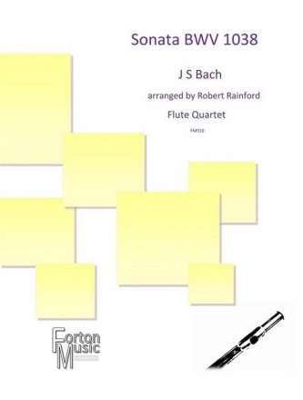 Sonata BWV 1038 for 2 flutes, alto flute and bass flute score and parts