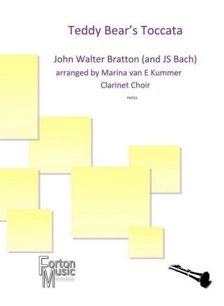 John Walter Bratton, The Teddy Bear's Toccata Clarinet Ensemble Set