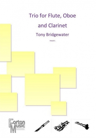 Tony Bridgewater, Trio for Flute, Oboe and Clarinet Flute, Oboe and Clarinet Set