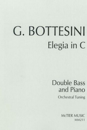 Elegia in C for double bass and piano (Orchestral Tuning)