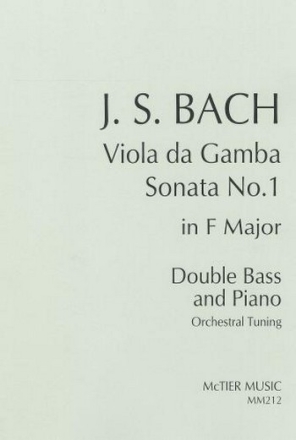 Viola da Gamba Sonata No.1 in F Major for double bass and piano (Orchestral Tuning)