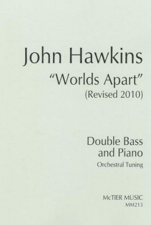 Worlds Apart (Revised 2010) for double bass and piano (Orchestral Tuning)