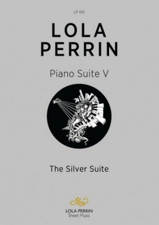 The Silver Suite for piano