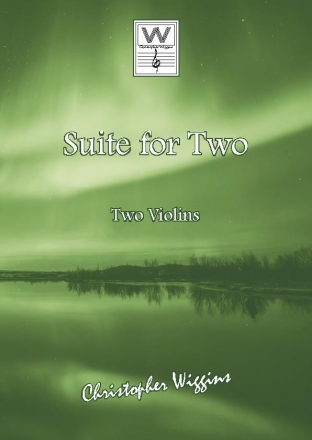 C. D. Wiggins Suite for Two 2 violins