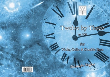 Twelve by three for viola, violocello and double bass