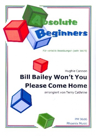 Bill Bailey won't You please come home fr variables Ensemble (sehr leicht) Partitur und Stimmen