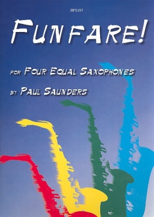 Funfare for 4 equal saxophones score and parts