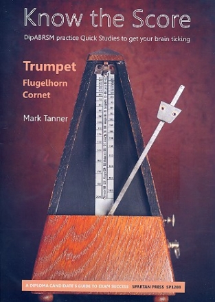 Know the Score for trumpet (flugelhorn/ cornet)