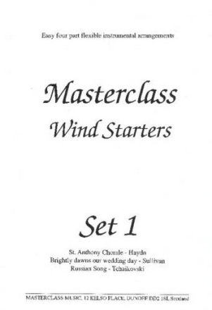 Haydn, Sullivan and Tchaikovsky Arr: Don Masterclass Wind Starters Set 1 flexible wind ensemble