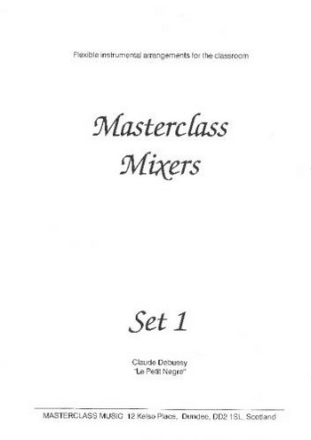 Claude Debussy Arr: Nigel Don Masterclass Mixers Set 1 flexible mixed ensemble