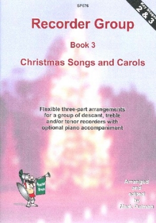 Handel, Kirkpatrick and Wade, Traditional Arr: Pulman Recorder Group Book 3 - Christmas Songs & Carols recorder trio, recorder quartet, recorder ensemble