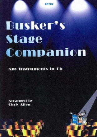 Delibes, Lehr, Mozart, Puccini, Rossini, Tchaikovsky and Verdi Arr: A Busker's Stage Companion [B flat book] clarinet solo, saxophone solo, trumpet solo