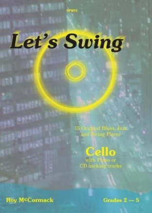 Let's swing (+CD): for cello and piano