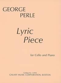 Perle, George Lyric Piece for cello and piano Violoncello und Klavier