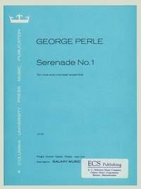 Perle, George Serenade No. 1 for viola and chamber ensemble Viola und Kammerensemble Partitur und Stimme