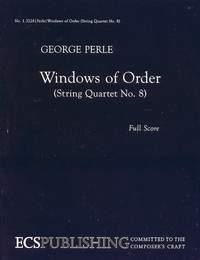 Perle, George Windows of Order (String Quartet No. 8) for string quartet Streichquartett Partitur