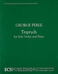 Perle, George Triptych for violin and piano Violine und Klavier Partitur und Stimme