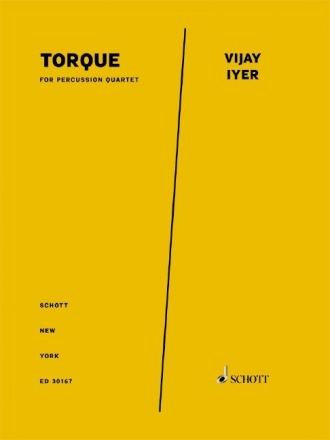 ED30167  V.Iyer, Torque for percussion quartet Partitur und Stimmen