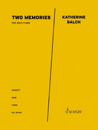 Balch, Katherine, Two Memories solo Klavier Partitur