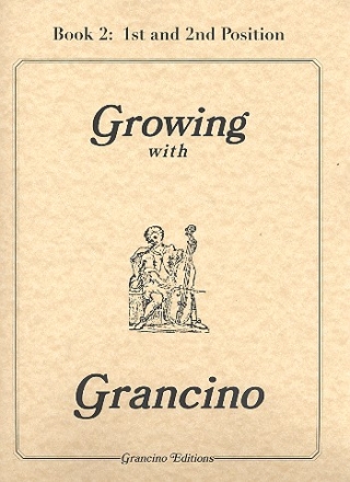Growing with Grancino vol.2 - Position 1and 2 for 2 cellos (and keyboard) 2 scores (and keyboard part)