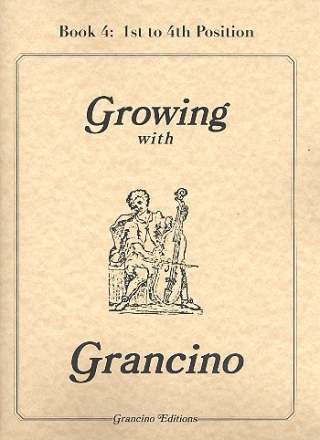 Growing with Grancino vol.4 - Position 1 to 4 for 2 cellos 2 scores