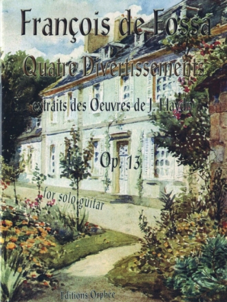 Francois De Fossa Quatre Divertissements Op.13 Gitarre Spielpartitur