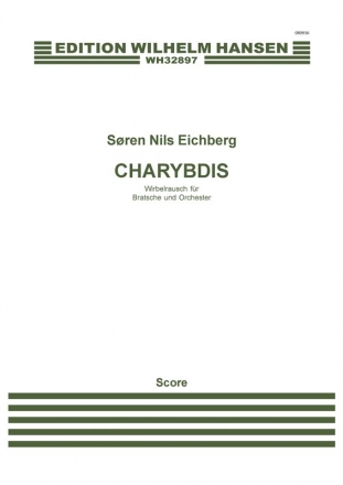 Sren Nils Eichberg, Charybdis - Concerto For Viola and Orchestra Viola and Orchestra Partitur
