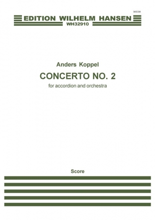 Anders Koppel, Concerto No.2 For Accordion And Orchestra Accordion and Orchestra Buch