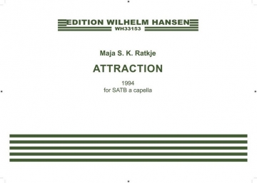 Maja S.K. Ratkje, Attraction SSAATTBB Partitur