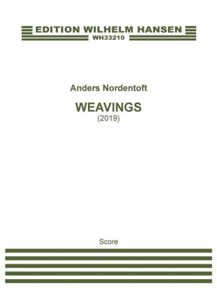 Anders Nordentoft, Weavings Wind Quintet and Orchestra Score