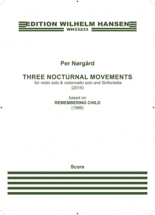 Per Nrgrd, Three Nocturnal Movements (Sinfonietta Version) Large Ensemble Studienpartitur