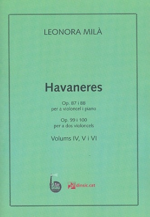 Havaneres vol.4-6 for 2 violoncellos and for cello and piano score