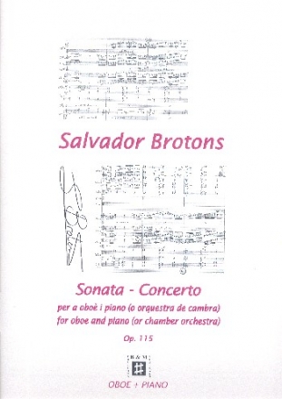 Sonata-Concerto op.115 fr Oboe und Klavier (Kammerorchester) Klavier-Partitur und Stimme