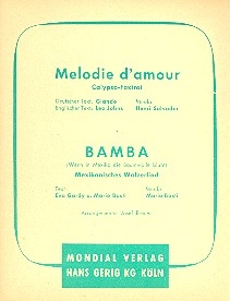 Melodie d'amour  und   Bamba: fr Blasorchester
