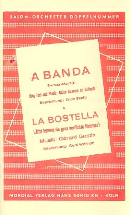 La Bostella   und    A Banda: fr Salonorchester
