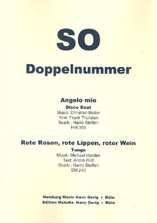 Angelo mio  und  Rote Rosen, rote Lippen, roter Wein: fr Salonorchester