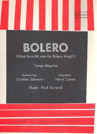 Bolero: Einzelausgabe Gesang und Klavier