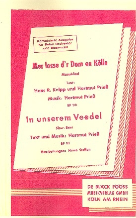 Mer losse dr Dom en Klle / In unserem Veedel fr Salonorchester und Blasmusik Direktion und Stimmen,  Verlagskopie