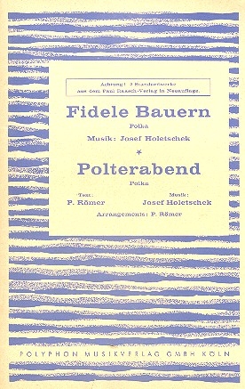 Fidele Bauern   und   Polterabend: fr Salonorchester