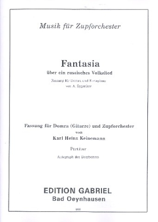 Fantasia ber ein russisches Volkslied fr Zupforchester Partitur