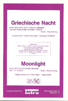 Griechische Nacht / Moonlight fr Salonorchester Direktion und Stimmen
